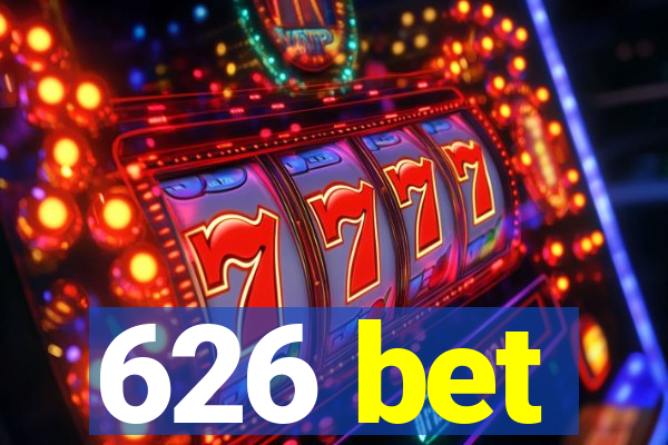 626 bet